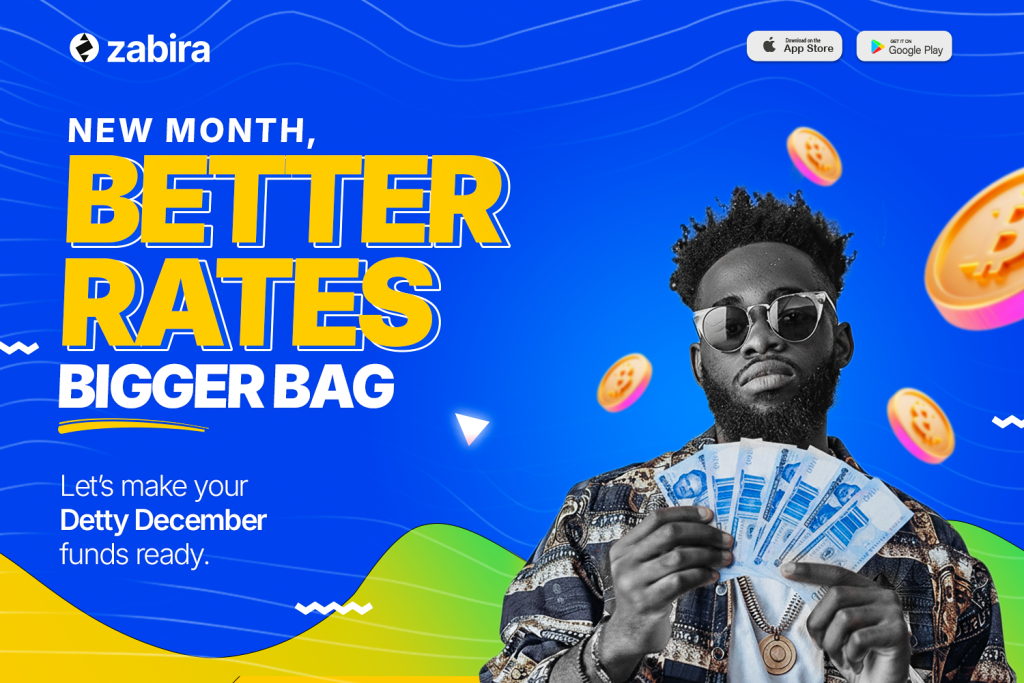 A confident young man wearing sunglasses holds several ₦1000 notes in front of a bold blue background with floating Bitcoin icons. The text reads: “New Month, Better Rates, Bigger Bag – Let’s make your Detty December funds ready.” Zabira logo and app store icons appear at the top.